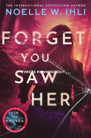 Forget You Saw Her-9781035080045