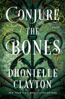 Conjure the Bones