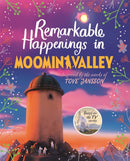 Remarkable Happenings in Moominvalley-9781035081431