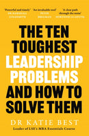 Ten Toughest Leadership Problems