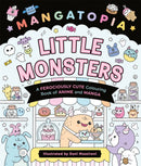 Mangatopia Little Monsters : A Ferociously Cute Colouring Book of Anime and Manga-9781035083671