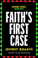 Faith''s First Case