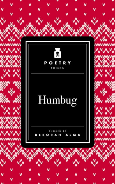Poetry Poison: Humbug