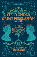 Yield Under Great Persuasion