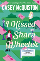 I Kissed Shara Wheeler-9781035092413