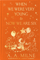 When We Were Very Young & Now We Are Six