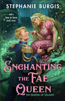 Enchanting the Fae Queen-9781035095506
