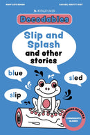 Kingfisher Decodables Slip and Splash: Consonant Blends-9781035098453