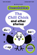 Kingfisher Decodables The Chill Chick