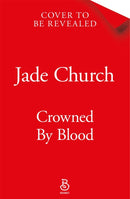 Crowned by Blood