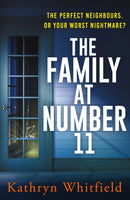 The Family at Number 11 : A twisty, nail-biting and unputdownable psychological thriller-9781035401246