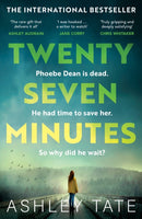 Twenty-Seven Minutes : An astonishing crime thriller debut with a shocking twist-9781035401550