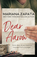 Dear Aaron : From the author of the sensational TikTok hit, FROM LUKOV WITH LOVE, and the queen of the slow-burn romance!-9781035402830