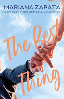The Best Thing : From the author of the sensational TikTok hit, FROM LUKOV WITH LOVE, and the queen of the slow-burn romance!-9781035402854