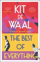 The Best of Everything : A heartwarming story of kindness and found family from the author of My Name is Leon-9781035404834