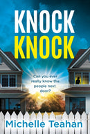 Knock Knock : An addictive and unmissable thriller with a KILLER twist!-9781035405619
