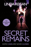 Secret Remains : A gritty and fast-paced British detective crime thriller (The DCI Banham Series Book 2)-9781035405831
