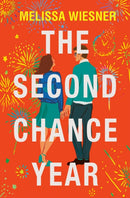 The Second Chance Year : A magical, deeply satisfying romance of second chances-9781035406159
