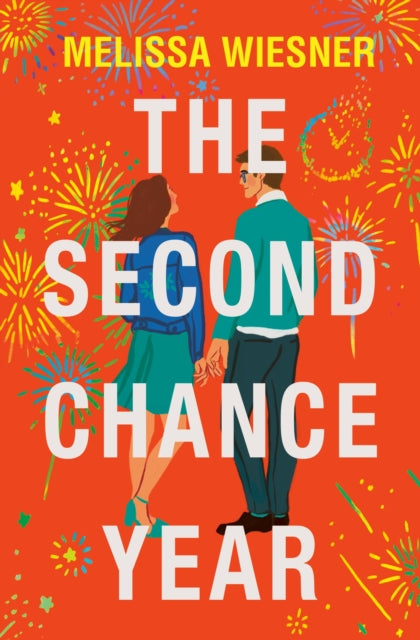 The Second Chance Year : A magical, deeply satisfying romance of second chances-9781035406159