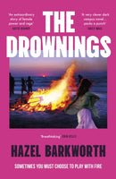 The Drownings : dark rivalries and darker legacies entwine in this addictive and gripping campus novel-9781035409549