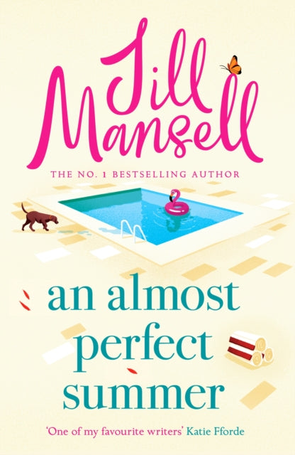An Almost Perfect Summer : The brand new feel-good romantic read from the beloved bestselling author-9781035409983
