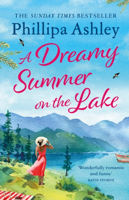 A Dreamy Summer on the Lake : The most uplifting and charming romantic summer read from the Sunday Times bestseller-9781035410484