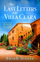 The Last Letters from Villa Clara : A moving and sweeping story of love, betrayal and sacrifice-9781035412990