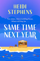Same Time Next Year : The perfect heart-warming, hilarious and feel-good read-9781035413522