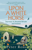 Upon A White Horse : A Financial Times Best Book of 2025 from the bestselling author of Steeple Chasing-9781035414062