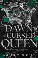 The Dawn of the Cursed Queen : The latest sizzling, dark romantasy book in the Gods & Monsters series!-9781035414567