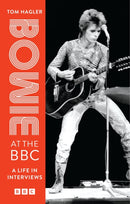 Bowie at the BBC : A life in interviews-9781035416691