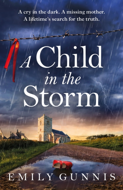 A Child in the Storm : Read the brand new pulse-pounding emotional page-turner from the bestselling author-9781035416813