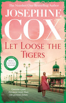 Let Loose the Tigers : Passions run high when the past releases its secrets (Queenie's Story, Book 2)-9781035417230