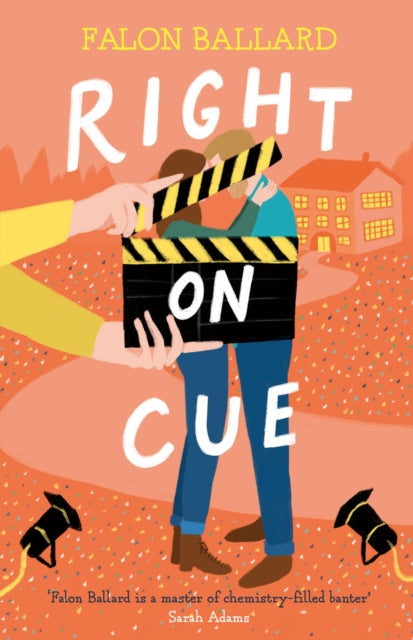 Right on Cue : The working together, enemies-to-lovers rom-com you won't want to put down!-9781035417773