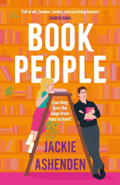 Book People : A brand-new, sweet and spicy, enemies-to-lovers cosy bookshop romance for 2025!-9781035418015
