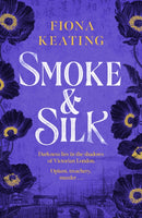 Smoke and Silk