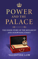 Power and the Palace : The explosive and revelatory new royal book that is dominating the news headlines-9781035418817
