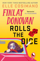 Finlay Donovan Rolls the Dice : 'the perfect blend of mystery and romcom' Ali Hazelwood-9781035419104