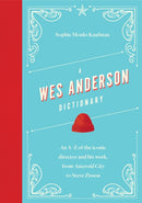 Wes Anderson Dictionary