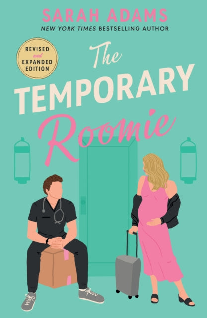 The Temporary Roomie : An EXTENDED edition rom-com from the author of the TikTok sensation THE CHEAT SHEET!-9781035419340