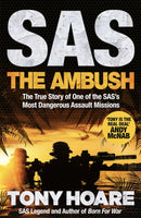 SAS: The Ambush : The True Story of One of the SAS's Most Dangerous Assault Missions-9781035419609