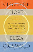 Circle of Hope: A National Book Award Finalist : "extraordinary" - Patrick Radden Keefe-9781035420285