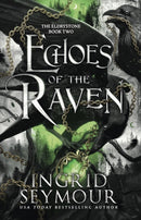 Echoes of the Raven-9781035420681