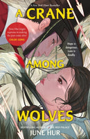 A Crane Among Wolves : the New York Times-bestselling tale of romance and court politics - for fans of historical K-dramas-9781035420902