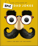 Little book of Epic Dad Jokes