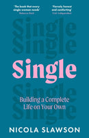 Single : Building a Complete Life on Your Own-9781035423385