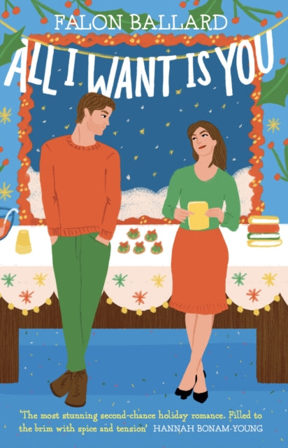 All I Want is You : The dreamiest new rivals-to-lovers, second-chance, bookish Christmas romance!-9781035424771