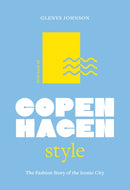 Little Book of Copenhagen Style : The fashion story of the iconic city-9781035425266