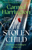 The Stolen Child : the gripping emotional thriller with a twist you'll never see coming-9781035425501