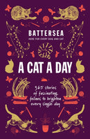 Battersea Dogs and Cats Home - A Cat a Day : 365 stories of fascinating felines to brighten every day-9781035425549